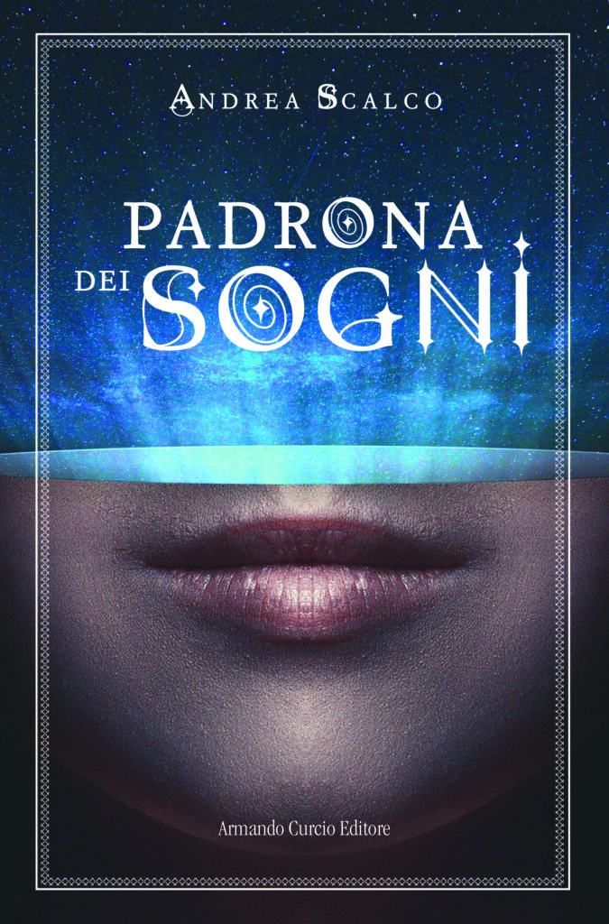 Padrona dei Sogni - Andrea Scalco